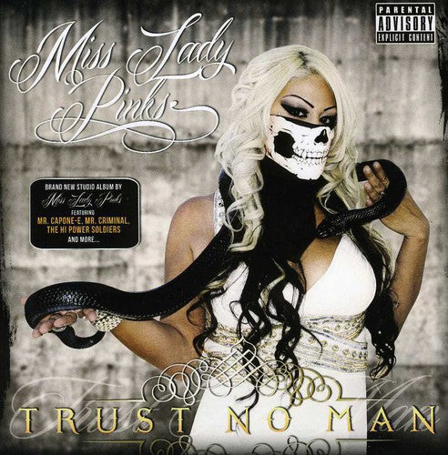 Trust No Man -- Miss Lady Pinks, CD