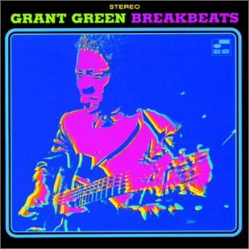 Blue Breakbeats -- Grant Green, CD