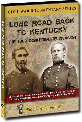 Long Road Back To Kentucky: The 1862 Confederate -- DVD