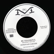 Donovan Carless - Be Thankful  /  Version (France press) - 7"