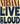 Live & Loud