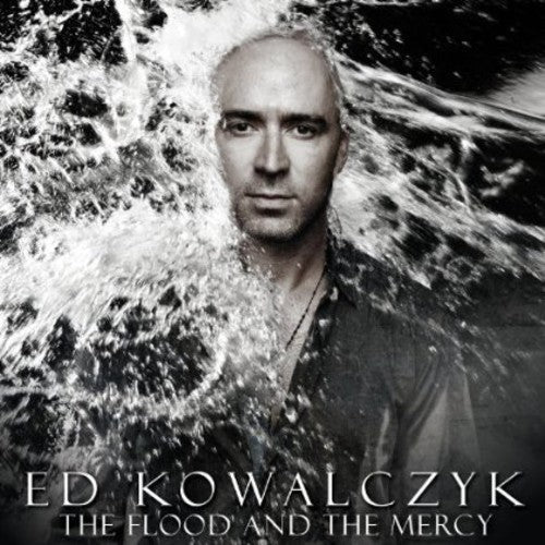 Flood & The Mercy -- Ed Kowalczyk, CD