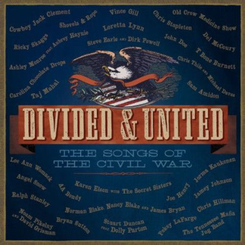 Divided & United: The Songs Of The Civil War / Var