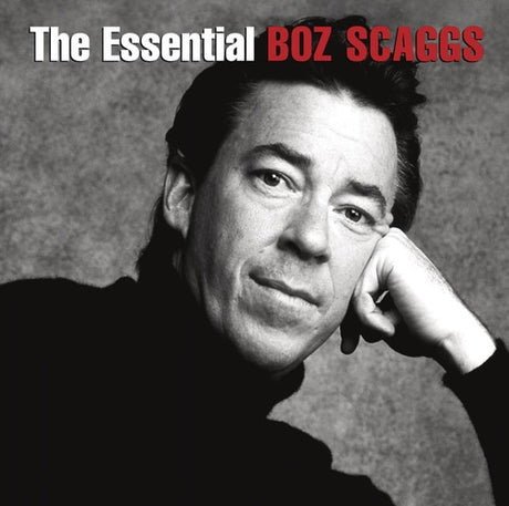 Essential Boz Scaggs, Boz Scaggs, CD