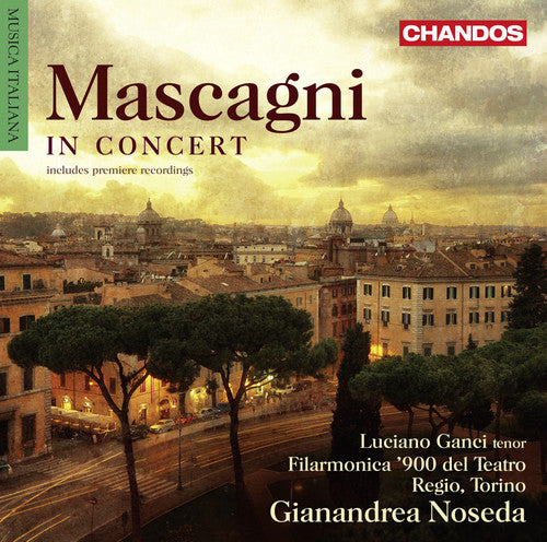 Mascagni In Concert