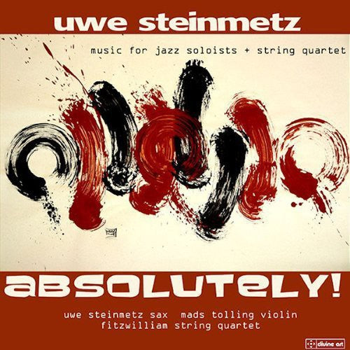 Absolutely -- Steinmetz / Tolling / Fitzwilliam String Quartet, CD