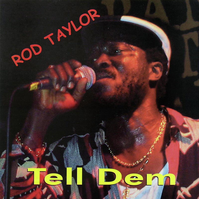 Rod Taylor - Tell Dem (1999 FIRST PRESS) (orig. press) - Vinyl LP