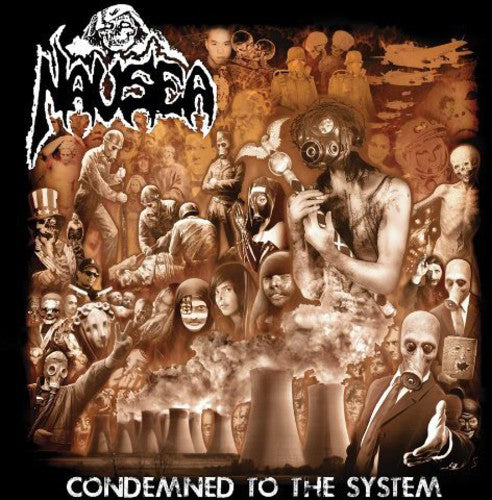 Condemned To The System -- Nausea, CD