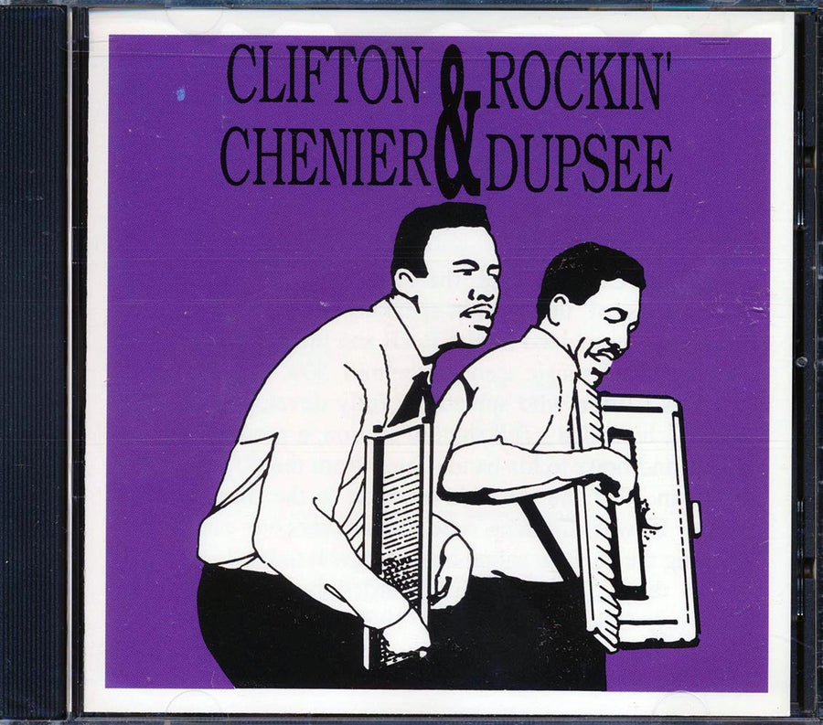 Clifton Chenier, Rockin' Dupsee - Clifton Chenier & Rockin' Dupsee -- CD