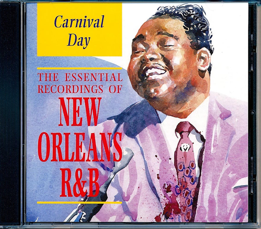 Dave Bartholomew, Fats Domino, Professor Longhair, Etc. - Carnival Day: The Essential Recordings Of New Orleans R&B -- CD