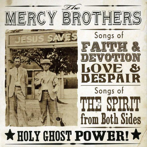 Holy Ghost Power -- Mercy Brothers, CD