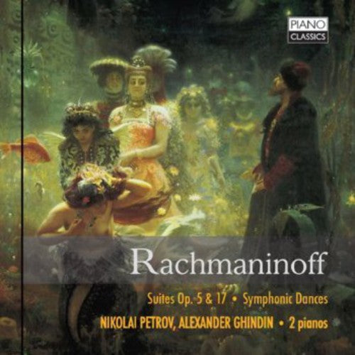 Suites / Symphonic Dances -- Rachmaninoff / Petrov / Ghindin, CD