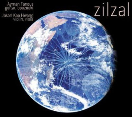 Zilzal -- Fanous,Ayman / Hwang,Jason Kao, CD