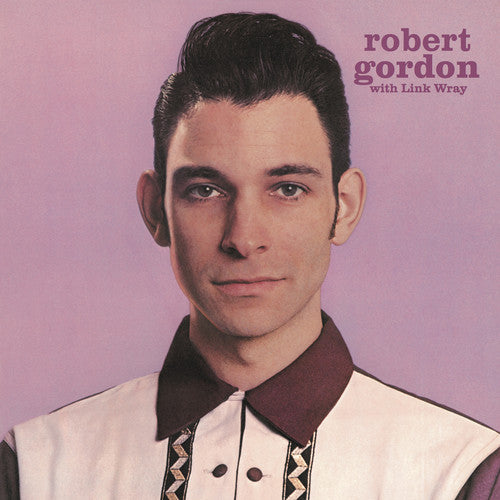 Robert Gordon With Link Wray, Robert / Link Wray Gordon, LP