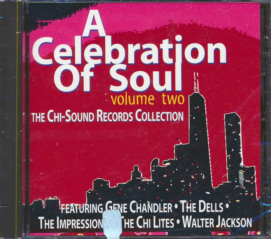 Impressions, The Chi-Lites, The Dells, Etc. - A Celebration Of Soul Volume 2: The Chi-Sound Records Collection (marked/ltd stock) -- CD