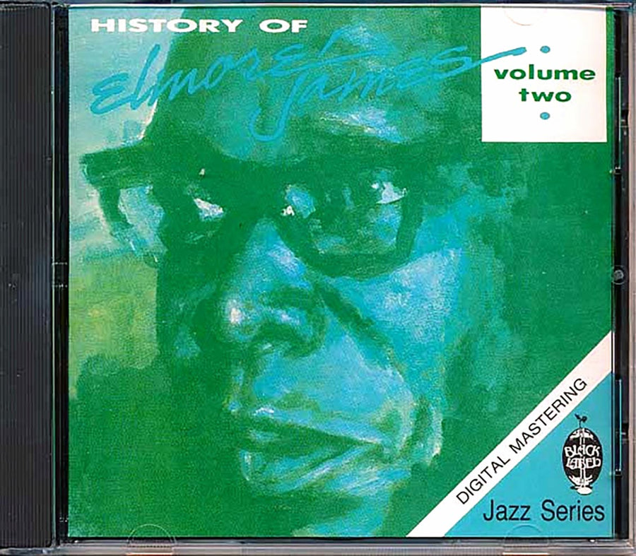 Elmore James - History Of Elmore James Volume 2 (marked/ltd stock) -- CD