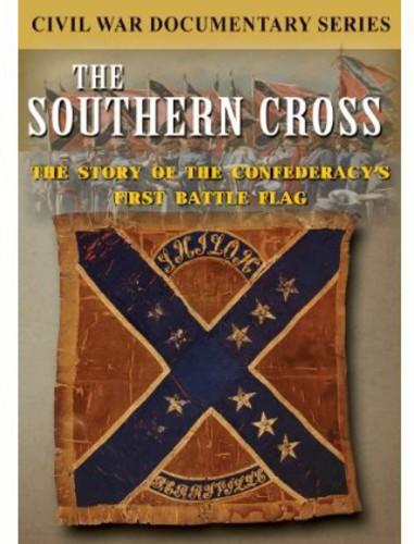 Southern Cross: The Story Of The Confederacys -- DVD