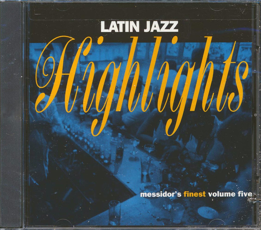 Mario Bauza & His Afro-Cuban Jazz Orchestra, Paquito D'Rivera & The United Nation Orchestra, Etc. - Latin Jazz Highlights: Messidor's Finest Volume 5 (marked/ltd stock) -- CD