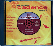 Link Wray, The Everly Brothers, Johnny Tillotson, The Chordettes, Etc. - The History Of Cadence Volume 2 - CD