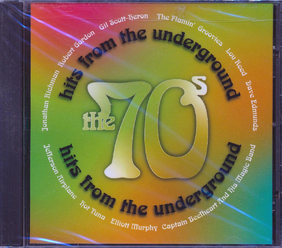 Jefferson Airplane, Lou Reed, Hot Tuna, Jonathan Richman, Etc. - Hits From The Underground: The 70's -- CD