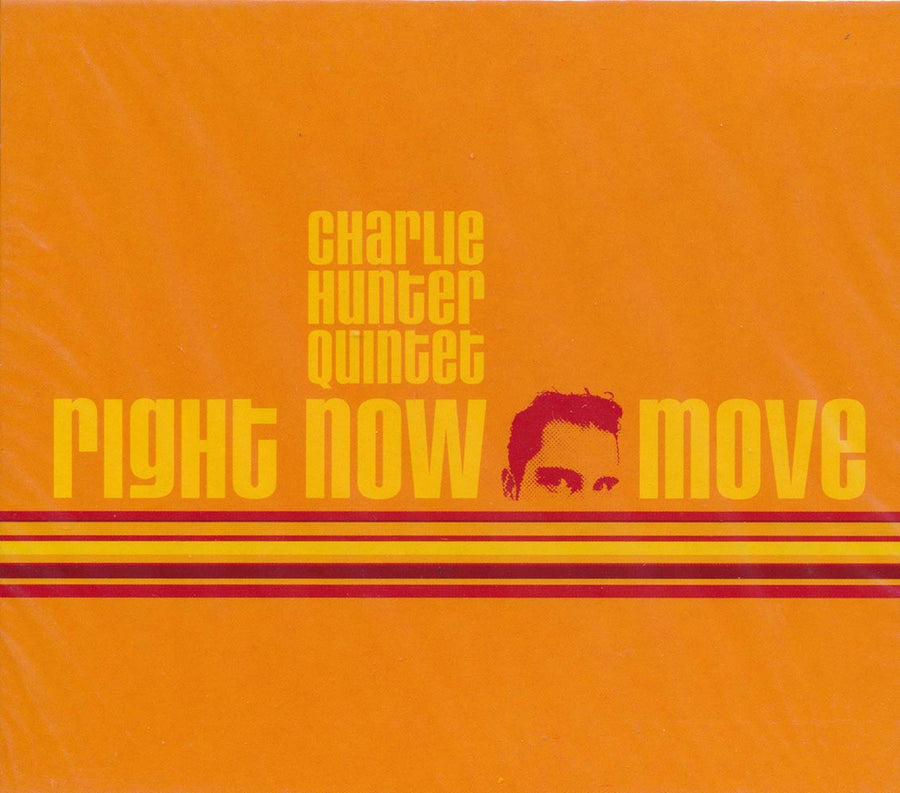 Charlie Hunter Quintet - Right Now Move -- CD