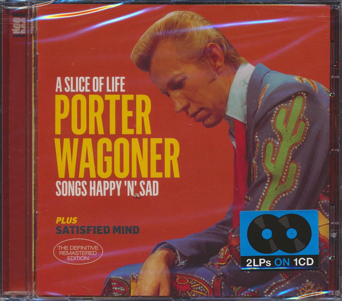 Porter Wagoner - A Slice Of Life + Songs Happy 'N' Sad (incl. large booklet) (remastered) - CD