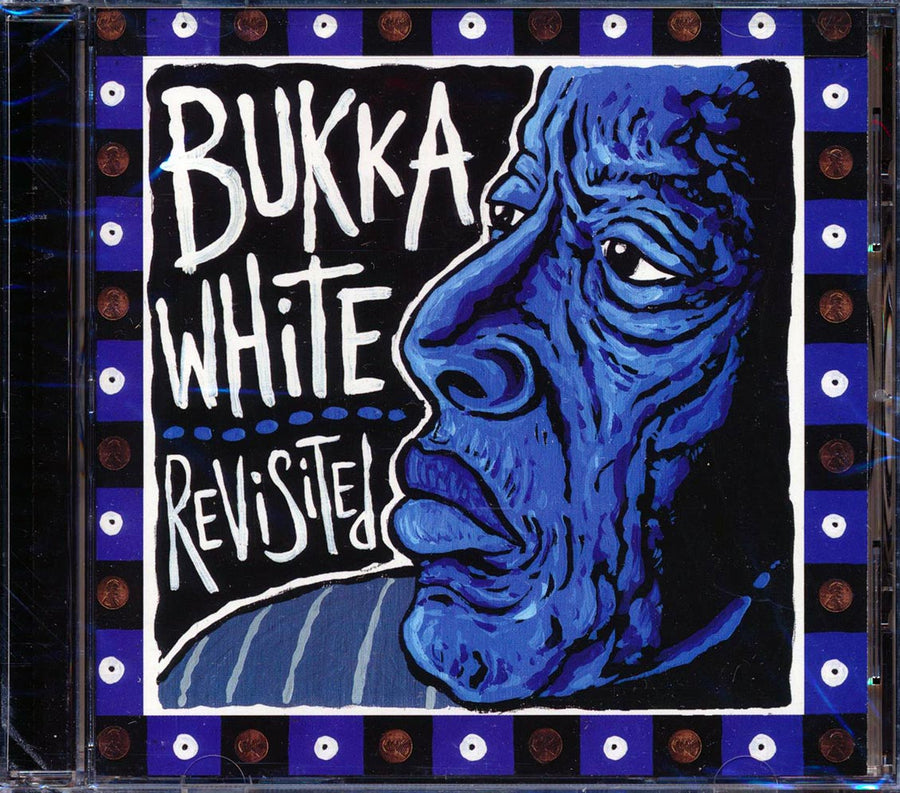 Bukka White - Revisited (marked/ltd stock) -- CD