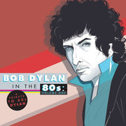 Tribute To Bob Dylan In The 80S: Vol 1 / Various