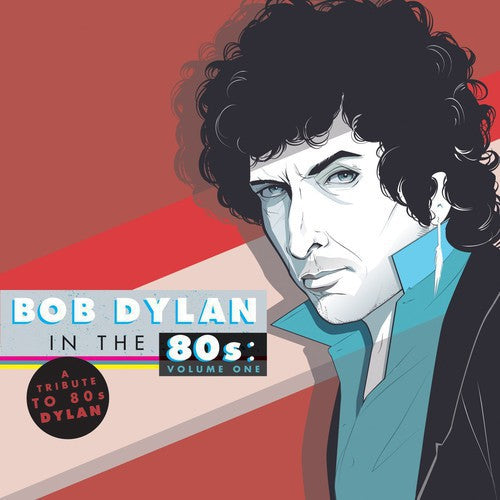 Tribute To Bob Dylan In The 80S: Vol 1 / Various