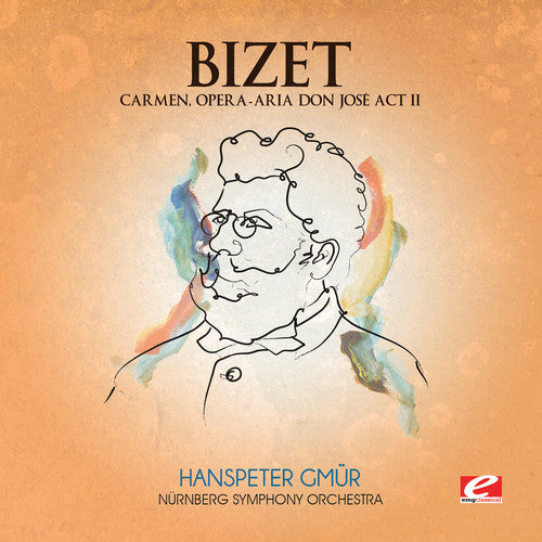 Carmen Opera - Aria Don Jose Act Ii -- Bizet, CD