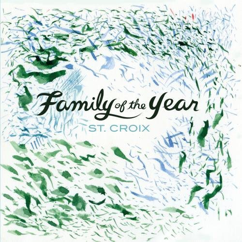 St.croix -- Family Of The Year, CD