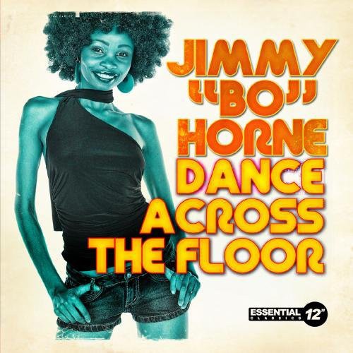 Dance Across Floor -- Jimmy Bo Horne, CD