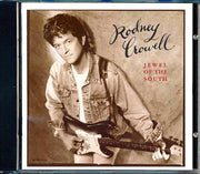 Rodney Crowell - Jewel Of The South (incl. large booklet) - CD