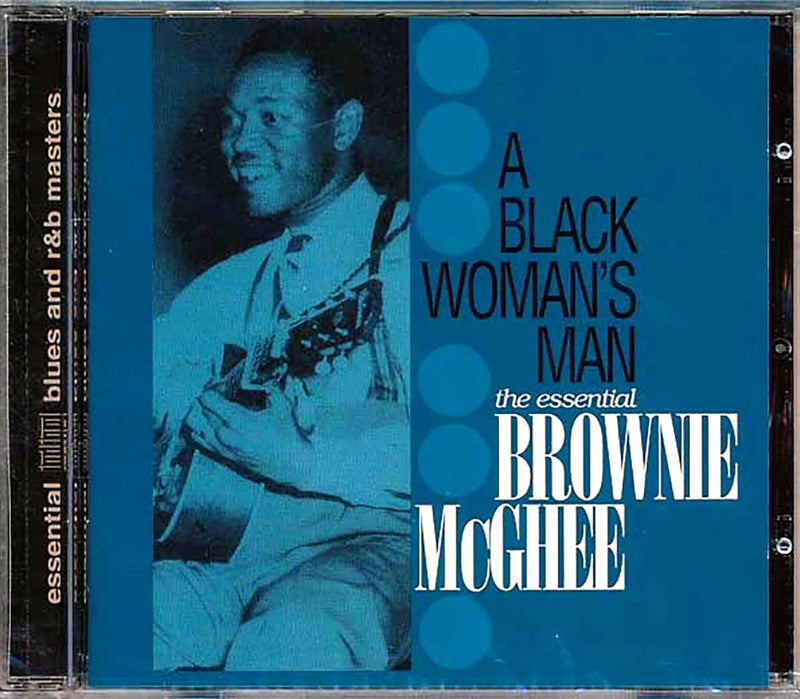 Brownie McGhee - A Black Woman's Man: The Essential Brownie McGhee - CD
