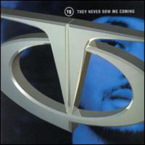 They Never Saw Me Comin -- TQ, CD