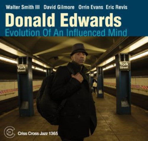 Evolution Of An Influenced Mind -- Donald Edwards, CD