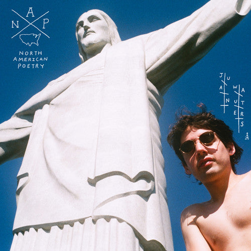 N.A.P. North American Poetry -- Juan Wauters, CD
