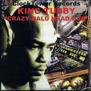 King Tubby, The Roots Radics - Crazy Bald Head Dub - Vinyl LP