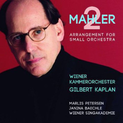Symphony No. 2 (Arr. For Small Orchestra) -- Mahler / Kaplan / Wiener Kammerorchester, CD