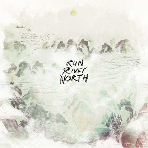 Run River North -- LP