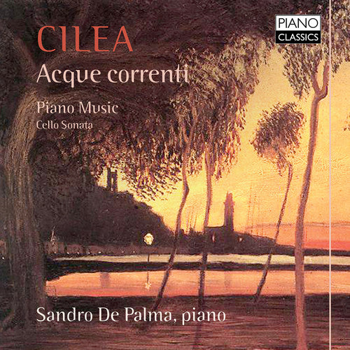 Cilea: Acque Correnti -- Cilea / De Palma / Calciaviello, CD