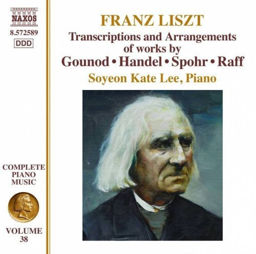 Transcriptions Of Pieces BY Handel Gounod Raff -- Soyeon Kate Liszt / Lee, CD