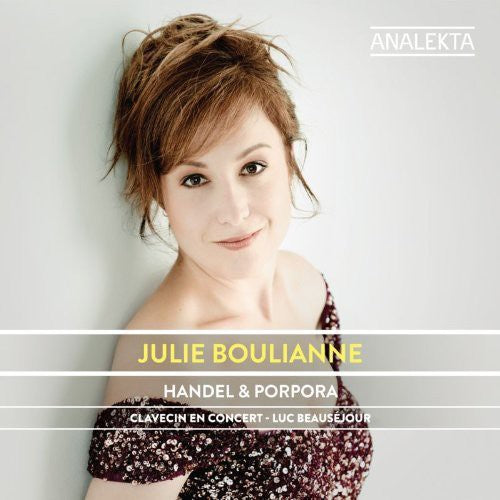 Handel & Porpora -- Julie Boulianne, CD