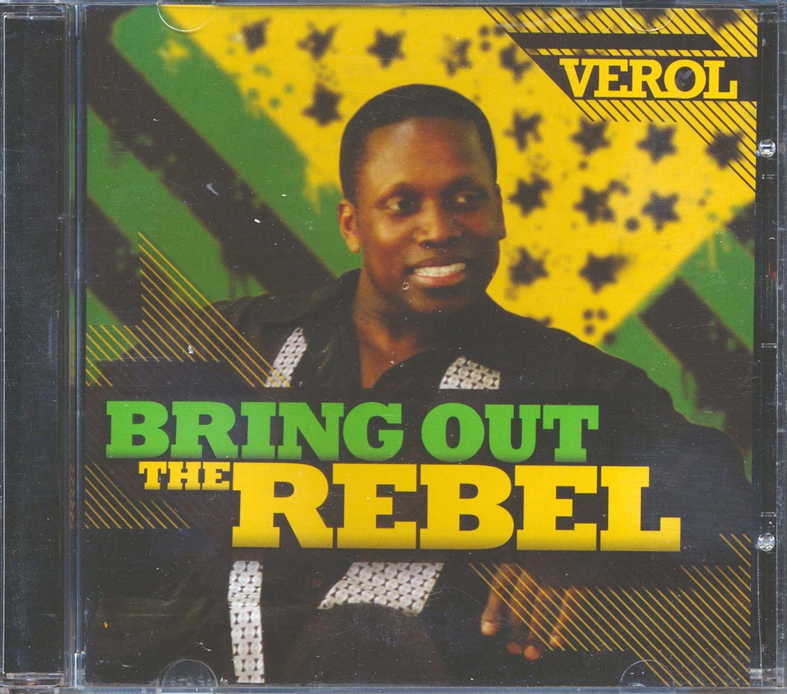 Verol - Bring Out The Rebel - CD