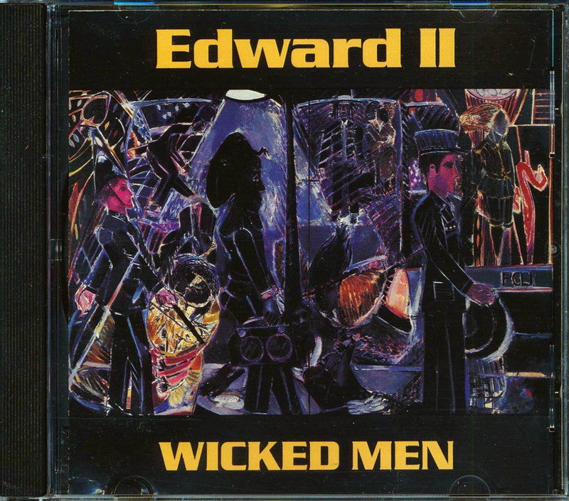 Edward II - Wicked Men - CD