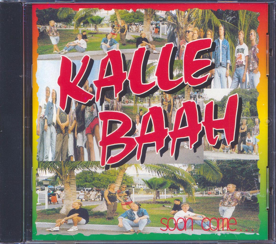 Kalla Baah - Soon Come - CD