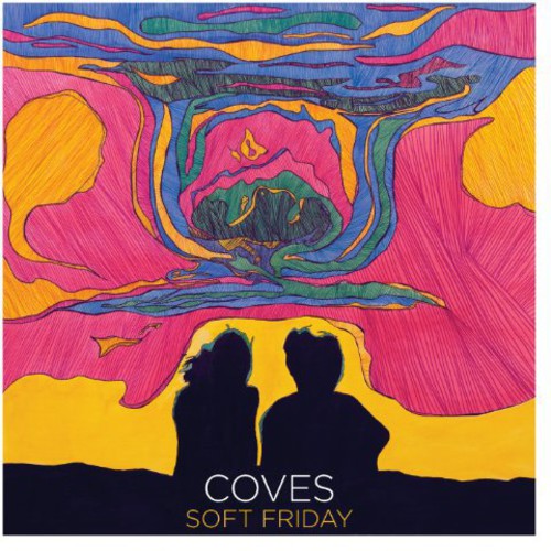 Soft Friday -- Coves, LP