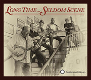 Long Time: Seldom Scene