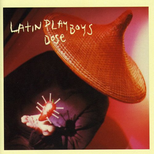 DOSE -- Latin Playboys, CD