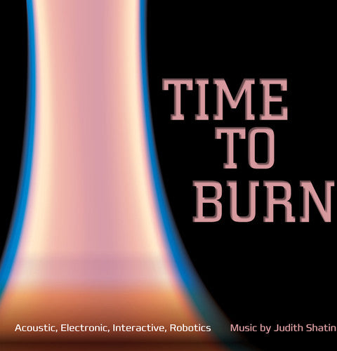 Time To Burn -- Shatin, CD